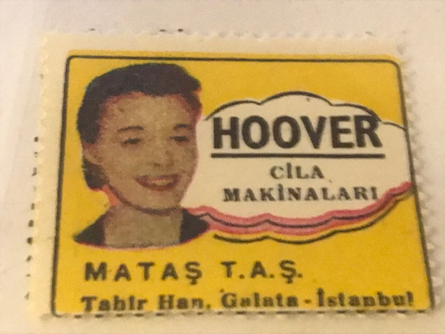 HOOVER VİNYET REKLAM PULU HOOVER CİLA MAKİNALARİ  MATAŞ T.A.Ş TAHİR HAN GALATA İSTANBUL 30.36 mm ÖLCÜLERİNDE