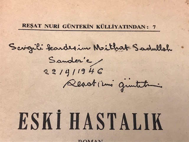 İMZALI İTAFLI REŞAT NURİ GÜLTEKİN KÜLLİYATINDAN ESKİ HASTALIK ROMANI İLK BASKI YAZAN REŞAT NÜRi NÜNTEKİN