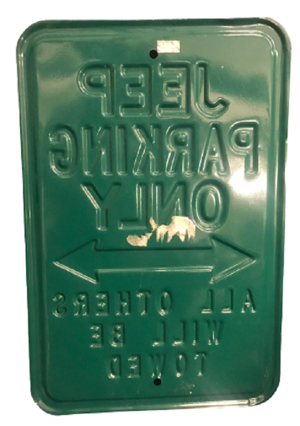 USA AMERİKAN  BÜYÜK BOY 4 X 4   JEEP PARKİNG ONLY  AAL OTHERS WILL  BE  TOWED JİP GARAJ PARK YERİ KALIN SAC YEŞİL BEYAZ REKLERDE TABELA