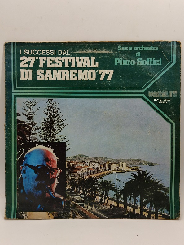 PIERRP SOFFICI– I SUCCESSİ DAL 27° FESTİVAL Dİ SANREMO '77 UZUN CALAR 33 DEVİR LP PLAK ORJİNAL KABINDA ORJİNAL BASKISIDIR