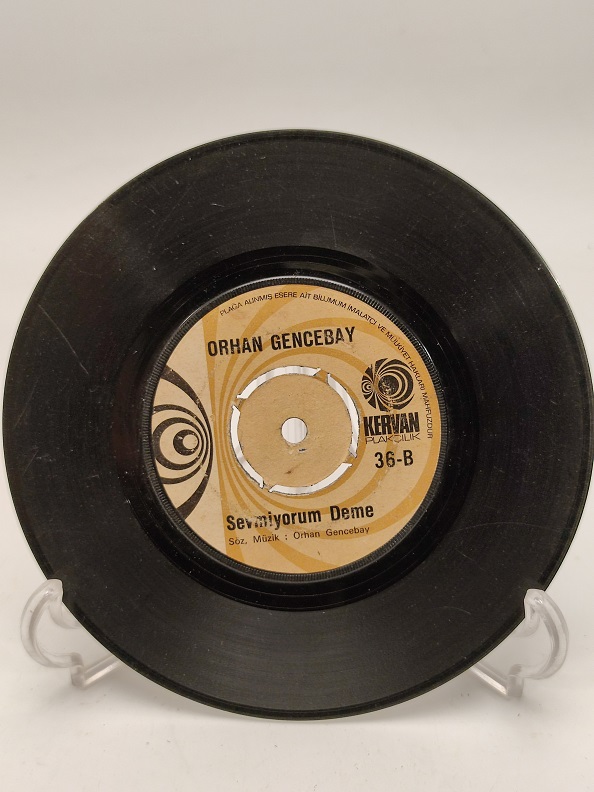 ORHAN GENCEBAY BENİM DÜNYAM-SEVMİYORUM DEME 45 LİK PLAK