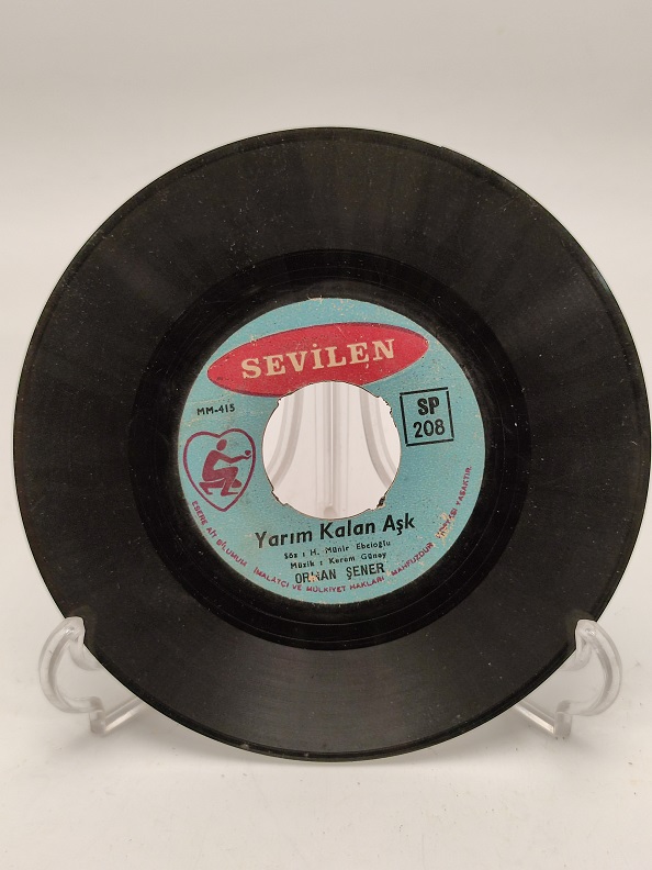 ORHAN ŞENER KISKANIRIM-YARIM KALAN AŞK 45 LİK PLAK