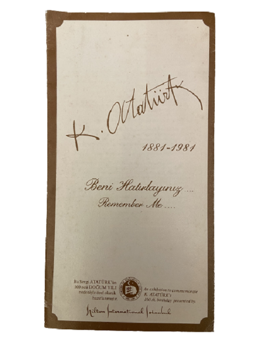 ATATÜRK'ÜN DOĞUMUNUN 100. YILI HATIRASI KATLANIR EL BUROŞUR 