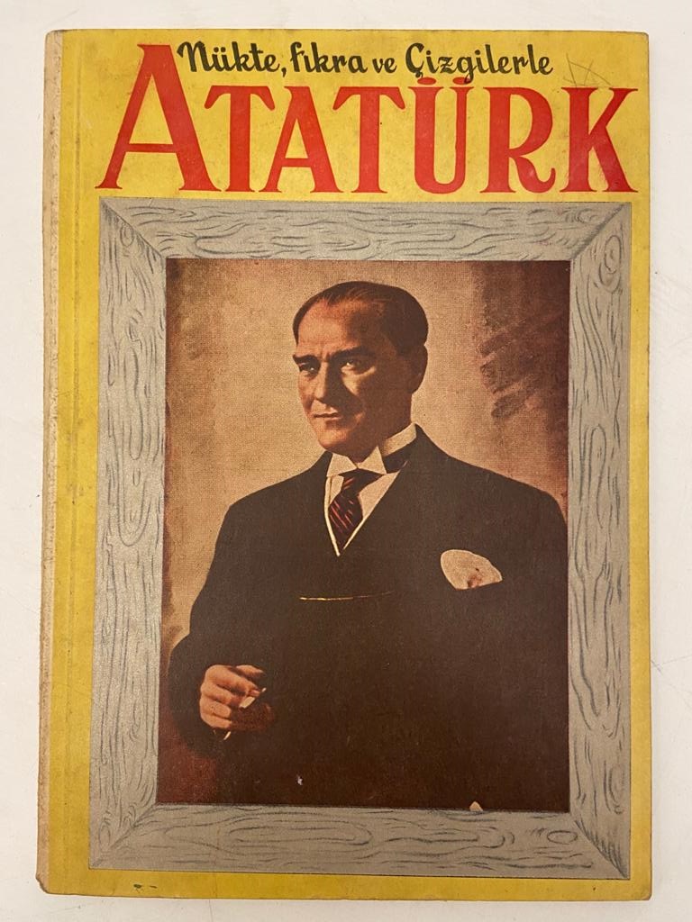 NÜKTE FIKRA VE ÇİZGİLERLE ATATÜRK KİTAP