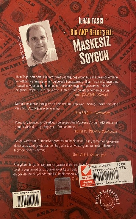 İLHAN TAŞÇI BİR AKP BELGESELİ:MASKESİZ SOYGUN KİTAP