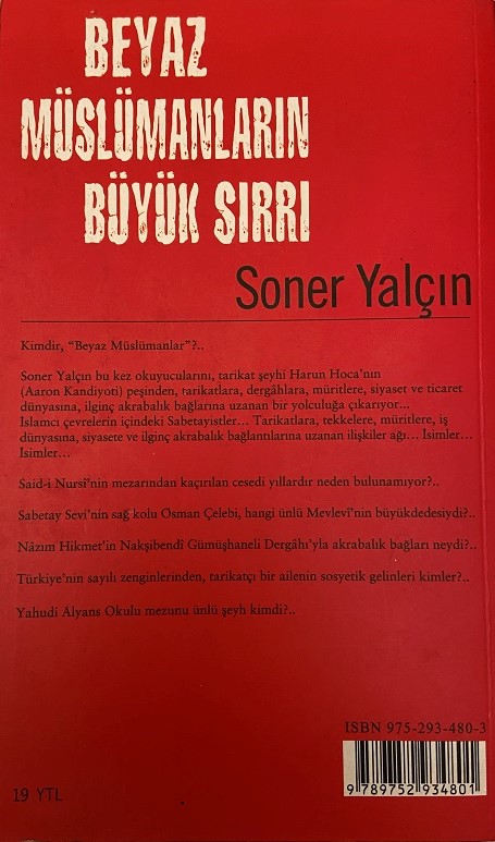 SONER YALÇIN BEYAZ MÜSLÜMANLARIN BÜYÜK SIRRI KİTAP