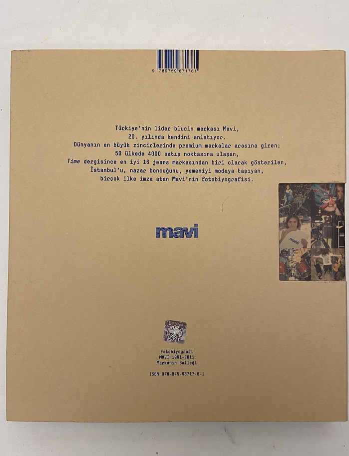 MAVİ FOTOBİYOGRAFİ MARKANIN BELLEĞİ FOTOĞRAF ALBÜMÜ 1991 - 2011