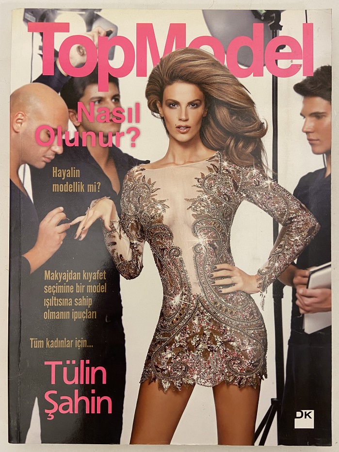 TÜLİN ŞAHİN MODEL NASIL OLUNUR DERGİ