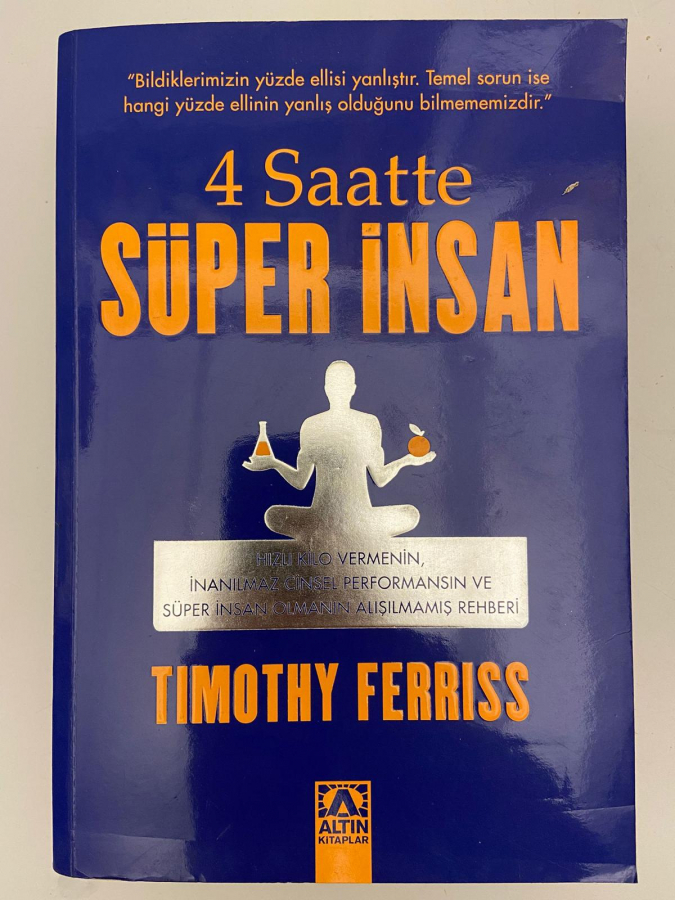 TIMOTYH FERRIS 4 SAATTE SÜPER İNSAN KİTAP