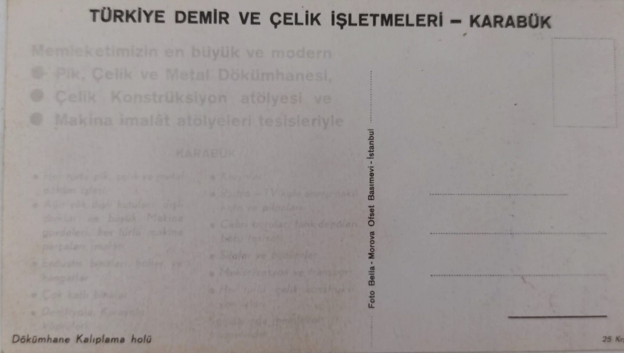 1970 TÜRKİYE KARABÜK DEMİR VE CELİK İŞLETMELERİ DÖKÜMHANE KALIPLAMA HOLÜ GÖRÜNÜMLÜ KARTPOSTAL RENKLİ OFSET BASKI ARKASI BOŞ 