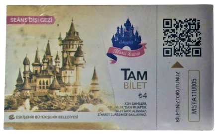 ESKİŞEHİR MASAL ŞATOSU BİLETİ SEANS DIŞI GEZİ ESKİŞEHİR BÜYÜKŞEHİR BELEDİYESİ TAM BİLET 4 TL 