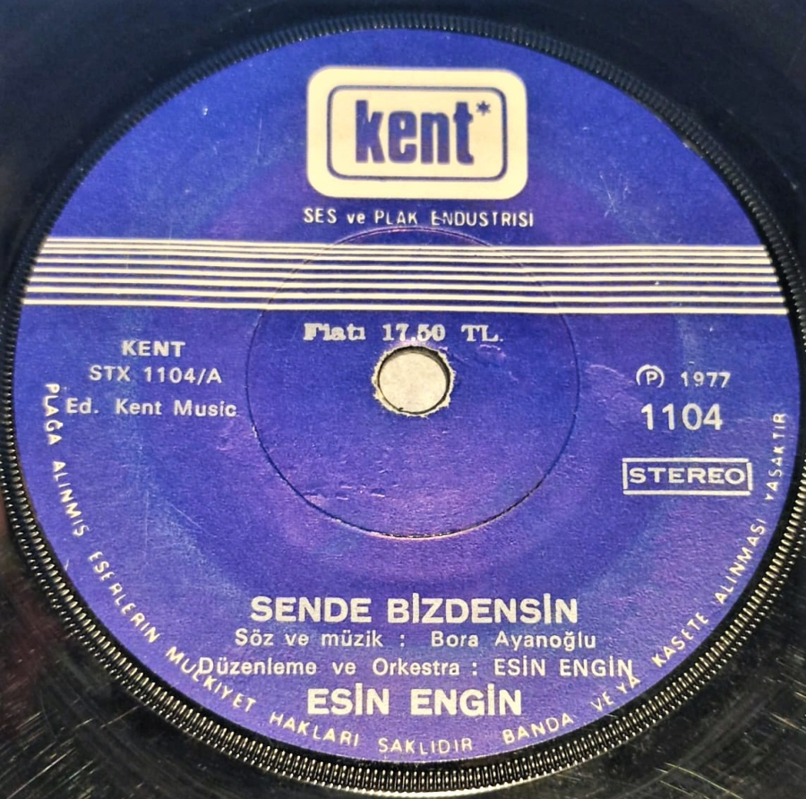 ESİN ENGİN SENDE BİZDENSİN  GURUR DUYARIM 45'LİK PLAK ORJİNAL BASKI KENT SES VE PLAK  ENDUSTRİSİ  STEREO 1977 SENESİ KAYIT