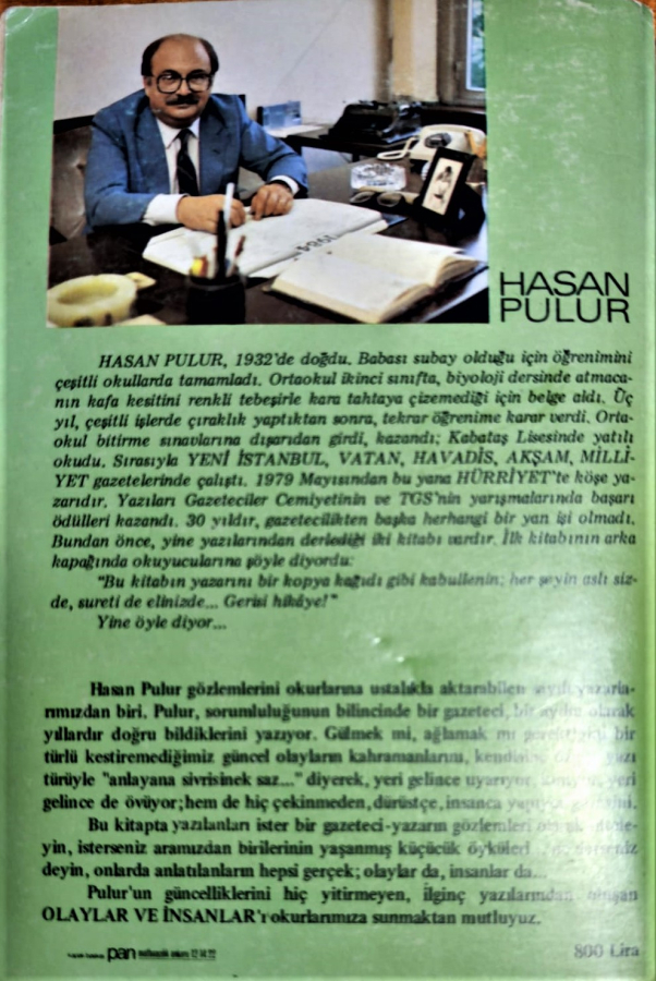 OLAYLAR VE İNSANLAR HASAN PULUR  BİLGİ YAYINEVİ 1984 İSTANBUL