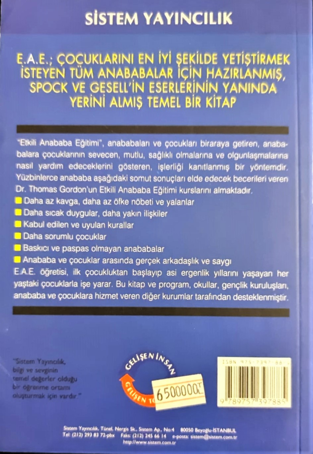 E.A.E.ETKİLİ ANABABA EGİTİMİ AİLE İLETİŞİM DİLİ DR. THOMAS GORDON KARTON KAPAK 12. BASKI 282 SAYFA 19X13 CM