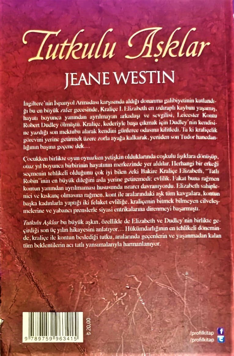 TUTKULU AŞKLAR  JEANNE WESTIN  MAVİAĞAÇ YAYINLARI 2. BASKI KARTON KAPAK 376 SAYFA  21 X 13,5 CM