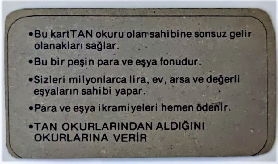 TAN ALTIN KART OKUYUCU FONU TAN GAZETESİNİN OKURLARINA İKRAMİYE DAGITTIGI SERİ NUMARALI KART