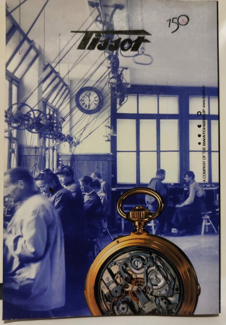 TİSSOT SWISS WATCHES SINCE 1853 BİR SAAT FABRIKASININ ROMANI ESTELLE FALLET