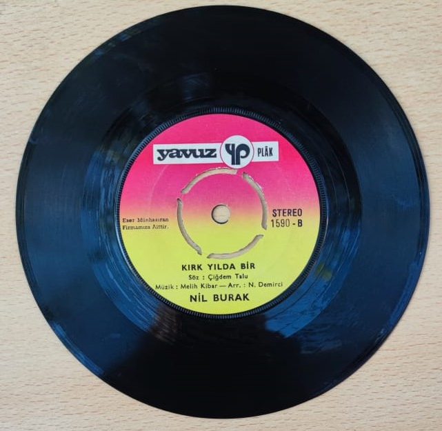 NİL BURAK KIRK YILDA BİR  DUNYAMI YIKDI GECDİ 45 LİK PLAK YAVUZ PLAK ORJINAL