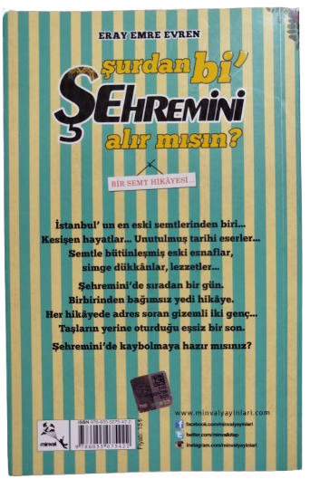 ŞURDAN Bİ ŞEHREMİNİ ALIR MISIN?  BİR SEMT HİKAYESİ  ERAY EMRE EVREN 3. BASKI