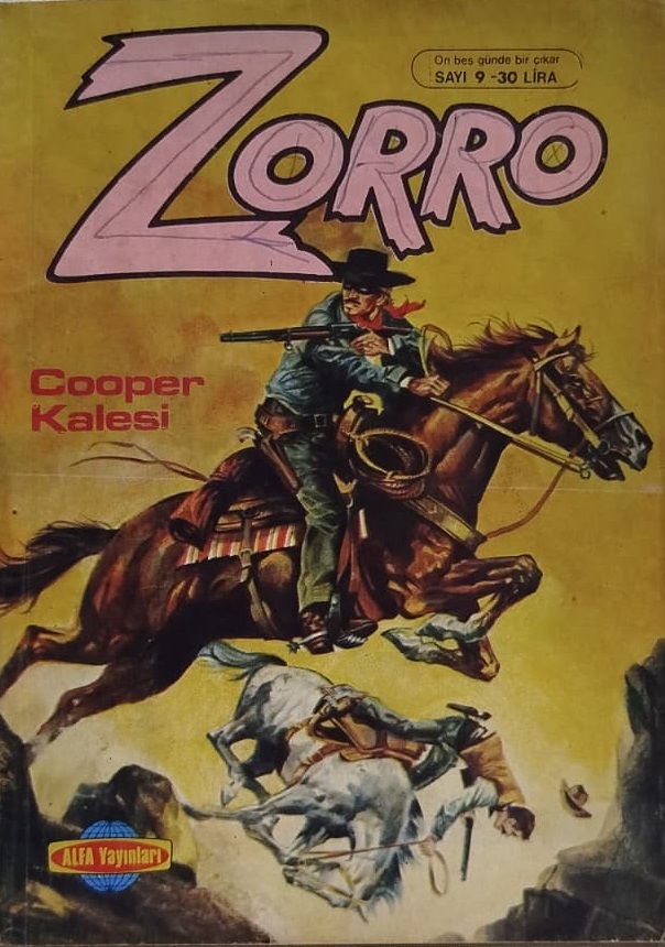 ZORRO  COOPER KALESİ CİZGİ ROMAN ALFA YAYINLARI NO 9