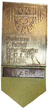 ULUSLARARASI VİKTOR PEKUNLU HALTER TURNUVASI 25 - 27 8. 1978 İSTANBUL BASIN MADALYASI 