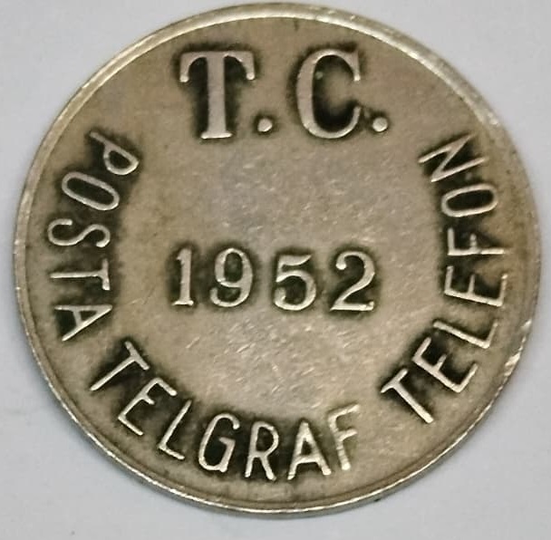 1952 ANTİKA T.C.POSTA TELGRAF TELEFON  PTT UMUMİ GENEL TELEFON JETONU ORJINALDİR
