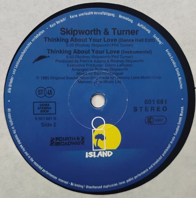 1985 SKIPWORTH AND TURNER THINKING ABOUT YOUR LOVE MAXI SINGLE ORJINAL ALMAN BASKI 45 LİK 12 İNC LP PLAK