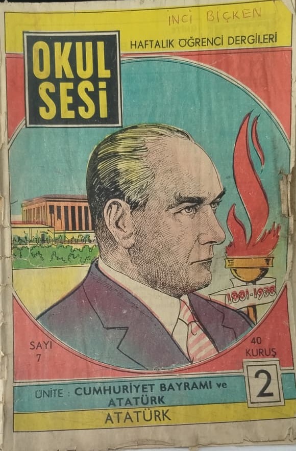 1970 DERGİ OKUL SESİ HAFTALIK OGRENCİ DERGİLERİ SAYI 7 CUMHURİYET BAYRAMI VE ATATURK