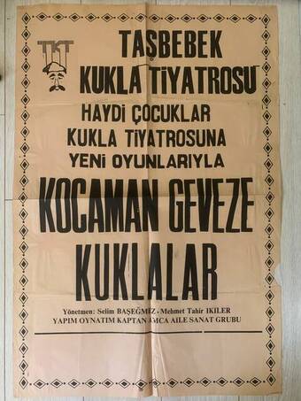 TAŞ BEBEK KUKLA TİYATROSU ''KOCAMAN GEVEXZE KUKLALAR'' DÖNEM BASKI AFİŞ