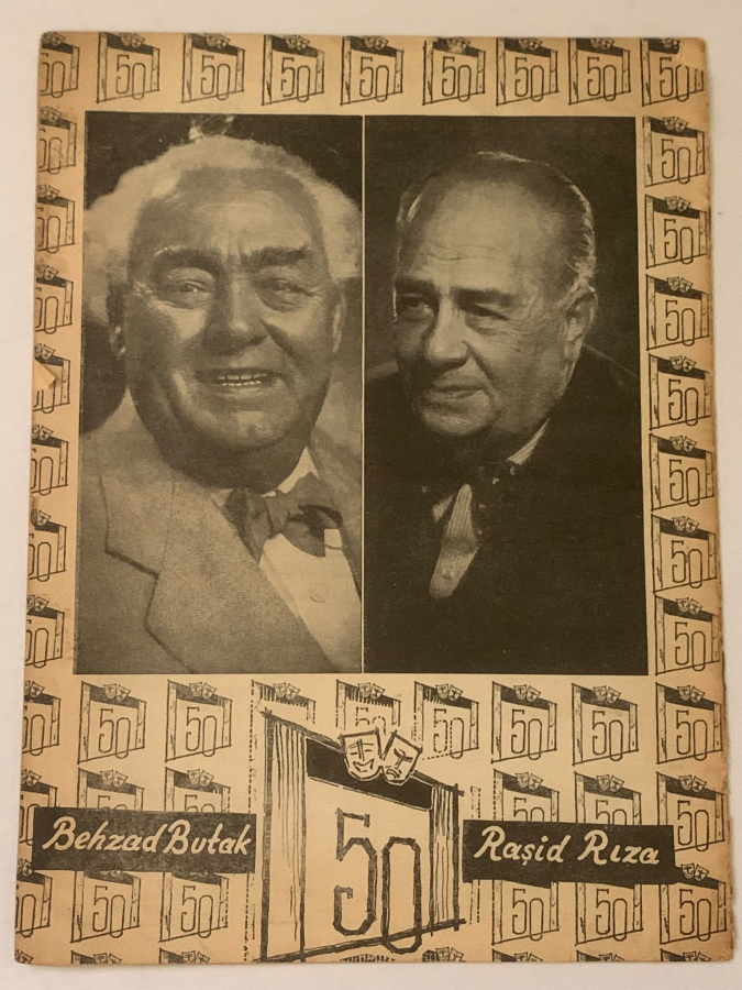  BEHZAD BUTAK RAŞİD RIZA BİYOGRAFİ. ''SAHNEDE 50 YIL'' YAZAN MUHSİN ERTUĞRUL 1967