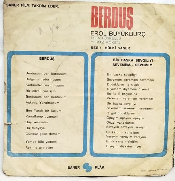 EROL BÜYÜKBURÇ BİR BAŞKA SEVGİLİYİ SEVEMEM SEVEMEM-BERDUŞ 45 LİK PLAK
