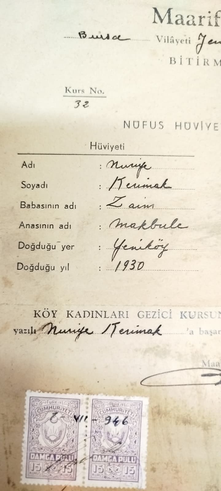 1946 YILI T.C. MAARİF VEKİLLİĞİ BURSA VİLAYETİ ORHANGAZİ KÖY KADINLARI GEZİCİ KURSU BİTİRME BELGESİ DİPLOMA