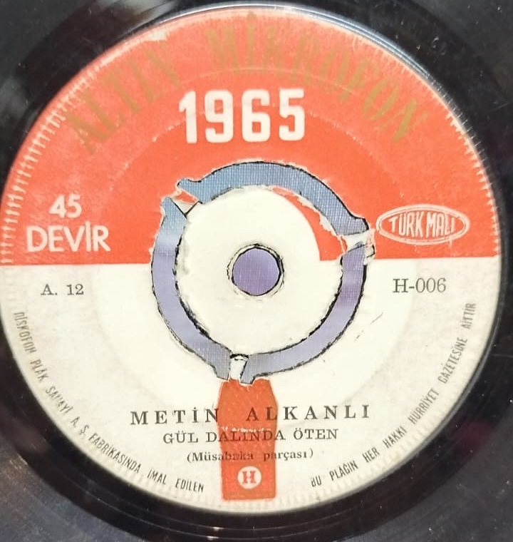 1965 ALTIN MIKROFON METIN ALKANLI KARADUT GUL DALINDA OTEN 45 LİK ORJINAL ANALOG BASKI  PLAK