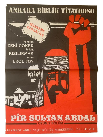 ANKARA BİRLİK TİYATROSU ''PİR SULTAN ABDAL''  DÖNEM BASKI ÇİZİM TİYATRO AFİŞİ