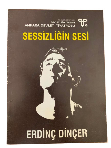 ERDİNÇ DİNÇER ''SESSİZLİĞİN SESİ'' PANDOMİM KİTAPÇIK