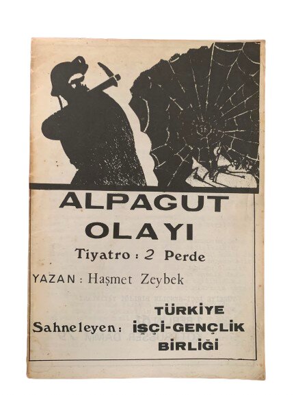 TÜRKİYE İŞÇİ-GENÇLİK BİRLİĞİ TİYATRO TOPLULUĞU ''ALPAGUT OLAYI'' FANZİN
