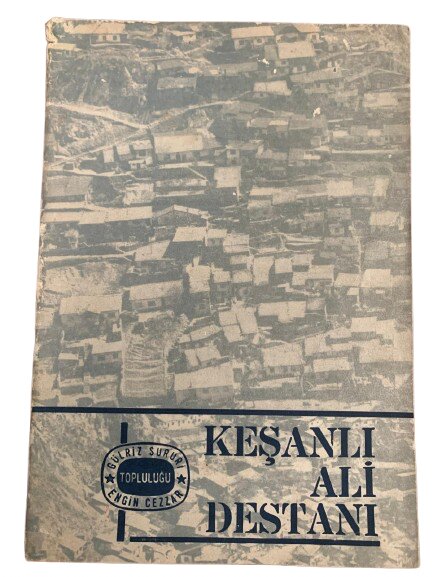 GÜLRİZ SURURİ ENGİN CEZZAR TOPLULUĞU ''KEŞANLI ALİ DESTANI'' TİYATRO OYUN BROŞÜRÜ