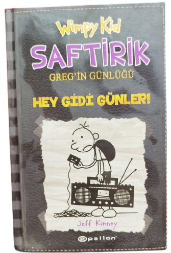  WİMPY KİD SAFTİRİK GREG'İN GÜNLÜĞÜ HEY GİDİ GÜNLER! - JEFF KINNEY, EPSİLON YAYINEVİ TÜRKÇE BASKI, 