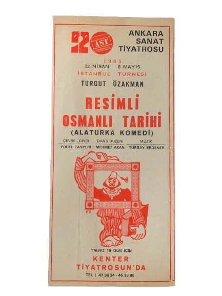 ANKARA SANAT TİYATROSU (AST) ''RESİMLİ OSMANLI TARİHİ'' İSTANBUL TURNESİ PROGRAMI