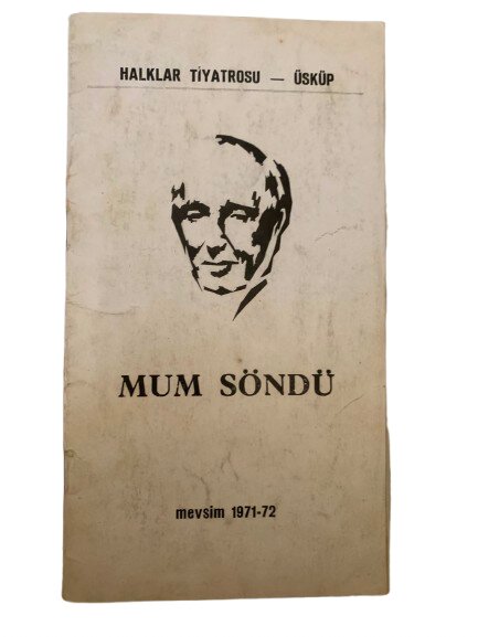 HALKLAR TİYATROSU ''MUM SÖNDÜ'' TİYATRO OYUN BROŞÜRÜ
