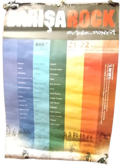 BARIŞAROCK 2004 EVİMİZ DÜNYA FESTİVALİ ORİJİNAL KONSER AFİŞİ KOLEKSİYONLUK NADİR MÜZİK EPHEMERASI