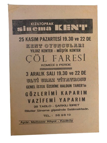 KENT OYUNCULARI ''ÇÖL FARESİ'' / ULVİ URAZ TİYATROSU ''GÖZLERİMİ KAPARIM VAZİFEMİ YAPARIM'' TİYATRO OYUNU TANITIM EL İLANI