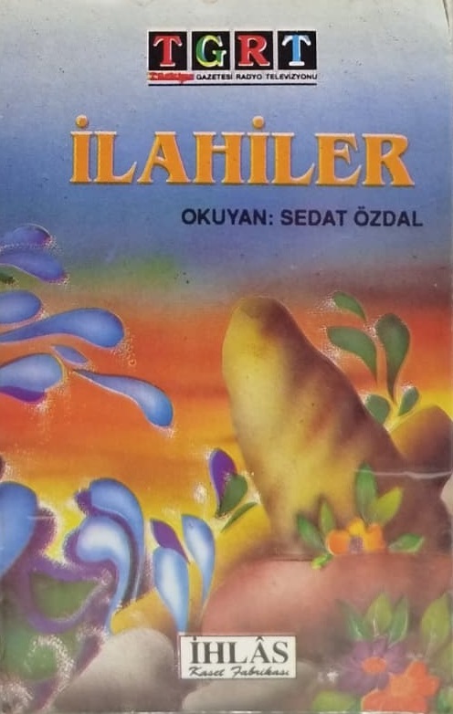 TGRT VE İHLÂS KASET FABRİKASI ÜRETİMİ SEDAT ÖZDAL OKUNUŞLU ORİJİNAL DÖNEM VİNTAGE İLAHİLER KASETİ.