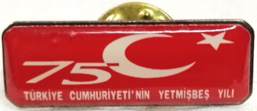 TÜRKİYE CUMHURİYETİ'NİN 75 İNCİ YILI İÇİN ÜRETİLEN NADİDE KOLEKSİYONLUK YAKA İĞNESİDİR